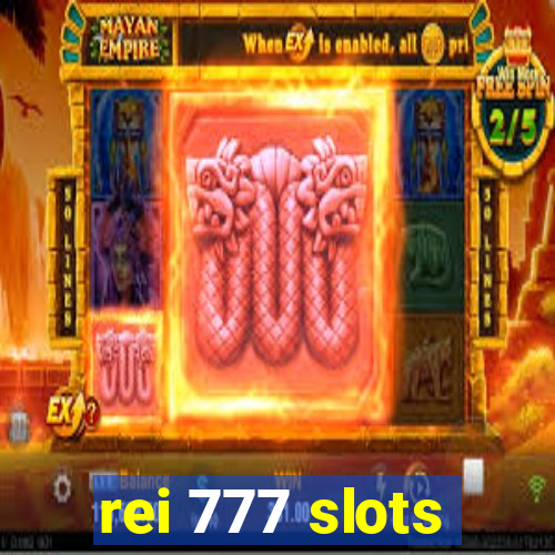 rei 777 slots